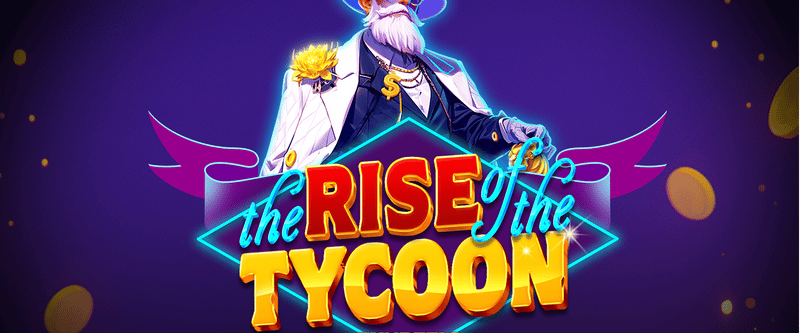 The Rise Of The Tycoon - Game Title