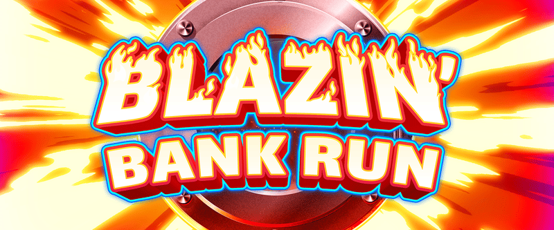 Blazin Bank Run - Game Title