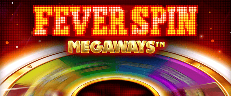 Fever Spin Megaways - Game Title