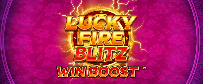 Lucky Fire Blitz Win Boost - Game Title