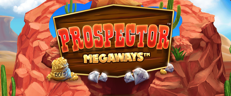 Prospector Megaways - Game Title