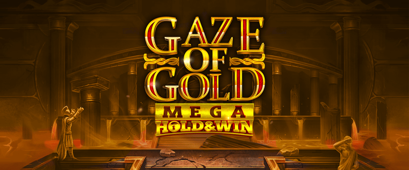 Gaze of Gold: MEGA Hold & Win - Game Title