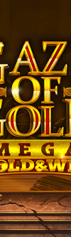 Gaze of Gold: MEGA Hold & Win - Game Title