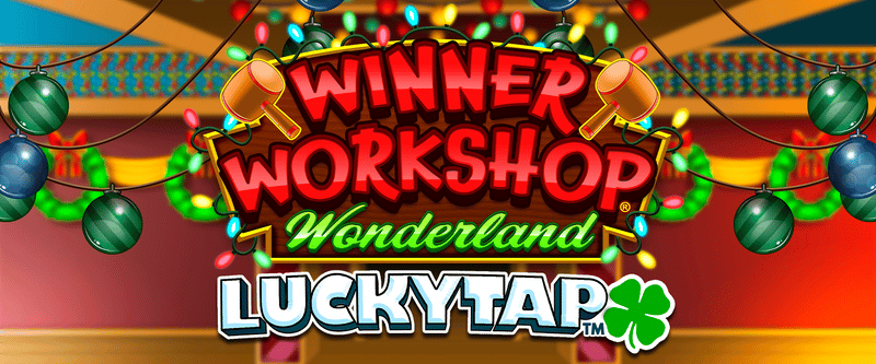 Winner Workshop Wonderland LuckyTap - Game Title