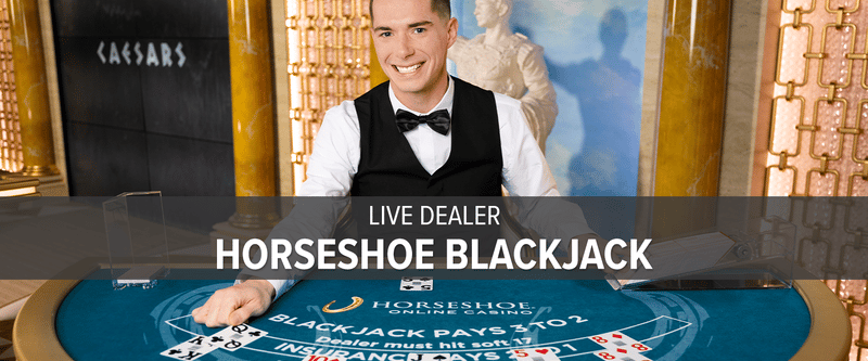 Horseshoe Live Dealer Blackjack (NJ) - Game Title