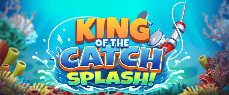 King of the Catch: Splash! - Game Title