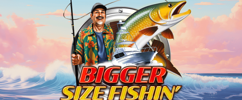 Bigger Size Fishin - Game Title