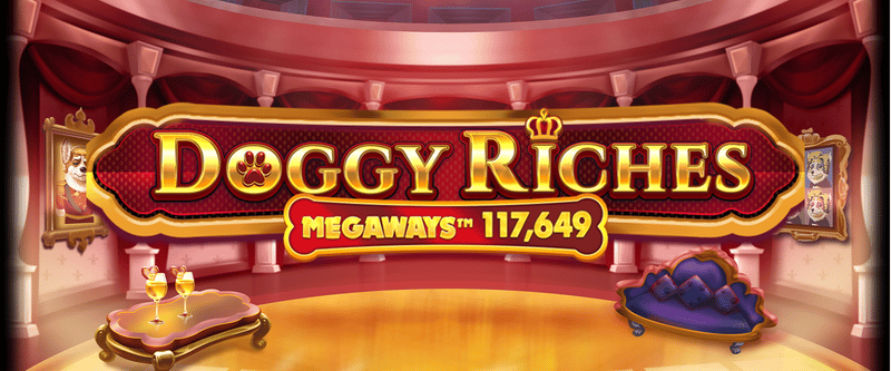 Doggy Riches Megaways - Game Title