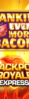 Bankin Even More Bacon Jackpot Royale Express - Game Title