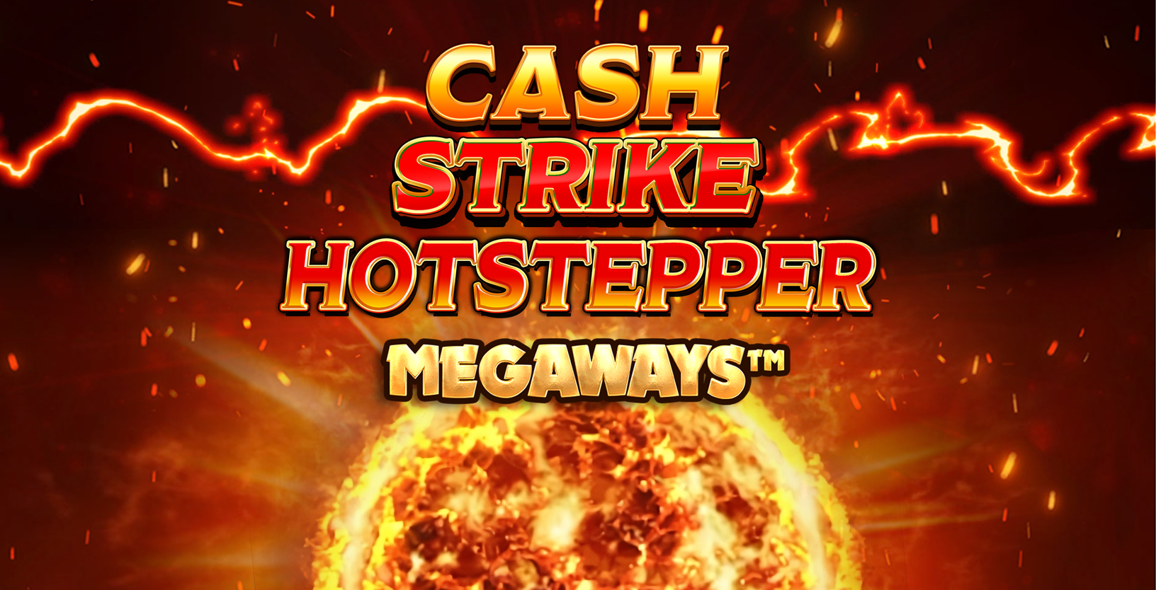 Cash Strike Hotstepper Megaways - Game Title