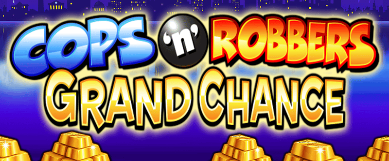 Cops N Robbers Grand Chance - Game Title