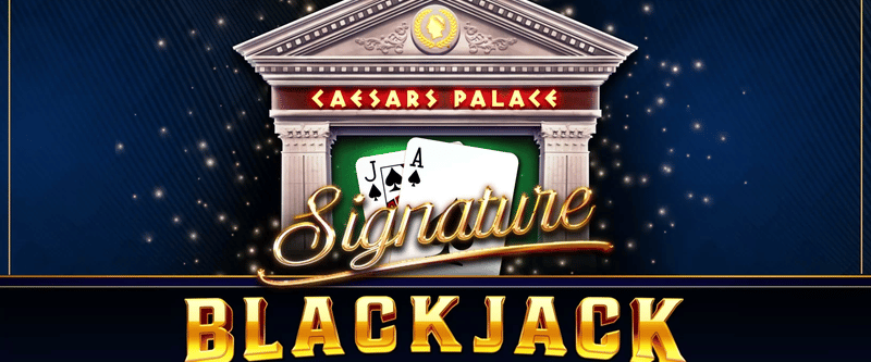 Caesars Palace Signature Blackjack Surrender - Game Title
