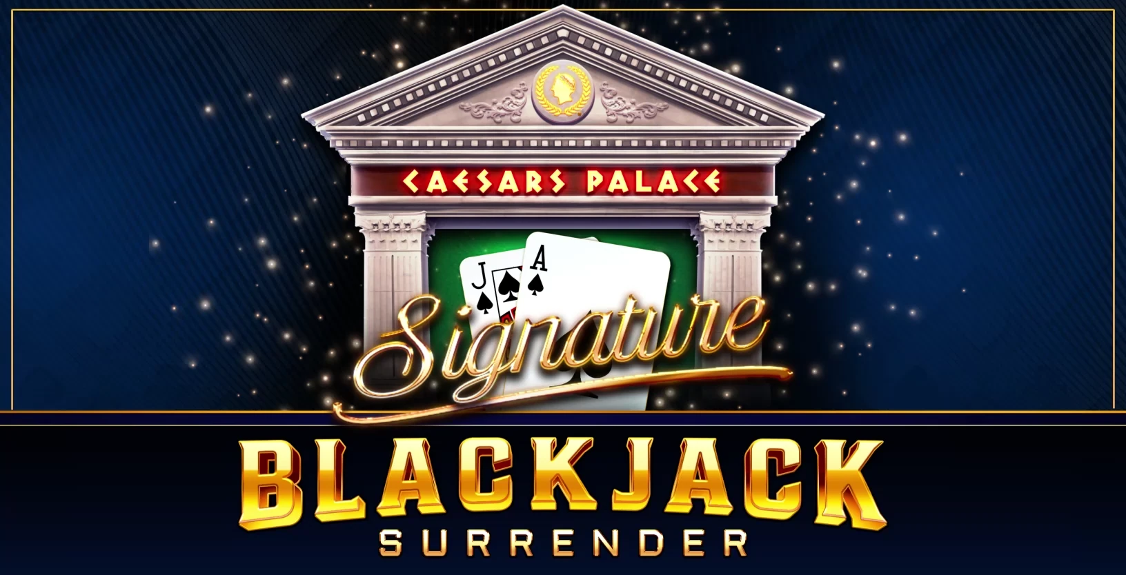 Caesars Palace Signature Blackjack Surrender - Game Title