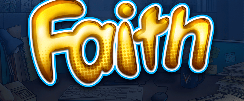 Faith - Game Title