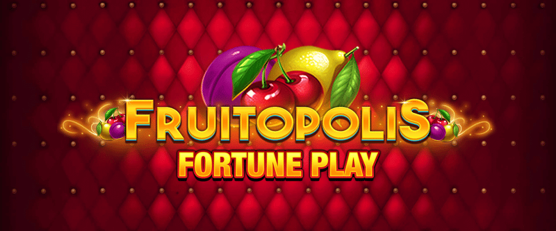 Fruitopolis Fortune Play (L) - Game Title
