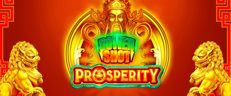 Power Shot Prosperity - Game Title
