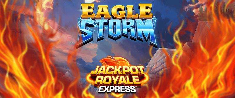 Eagle Storm Jackpot Royale Express - Game Title