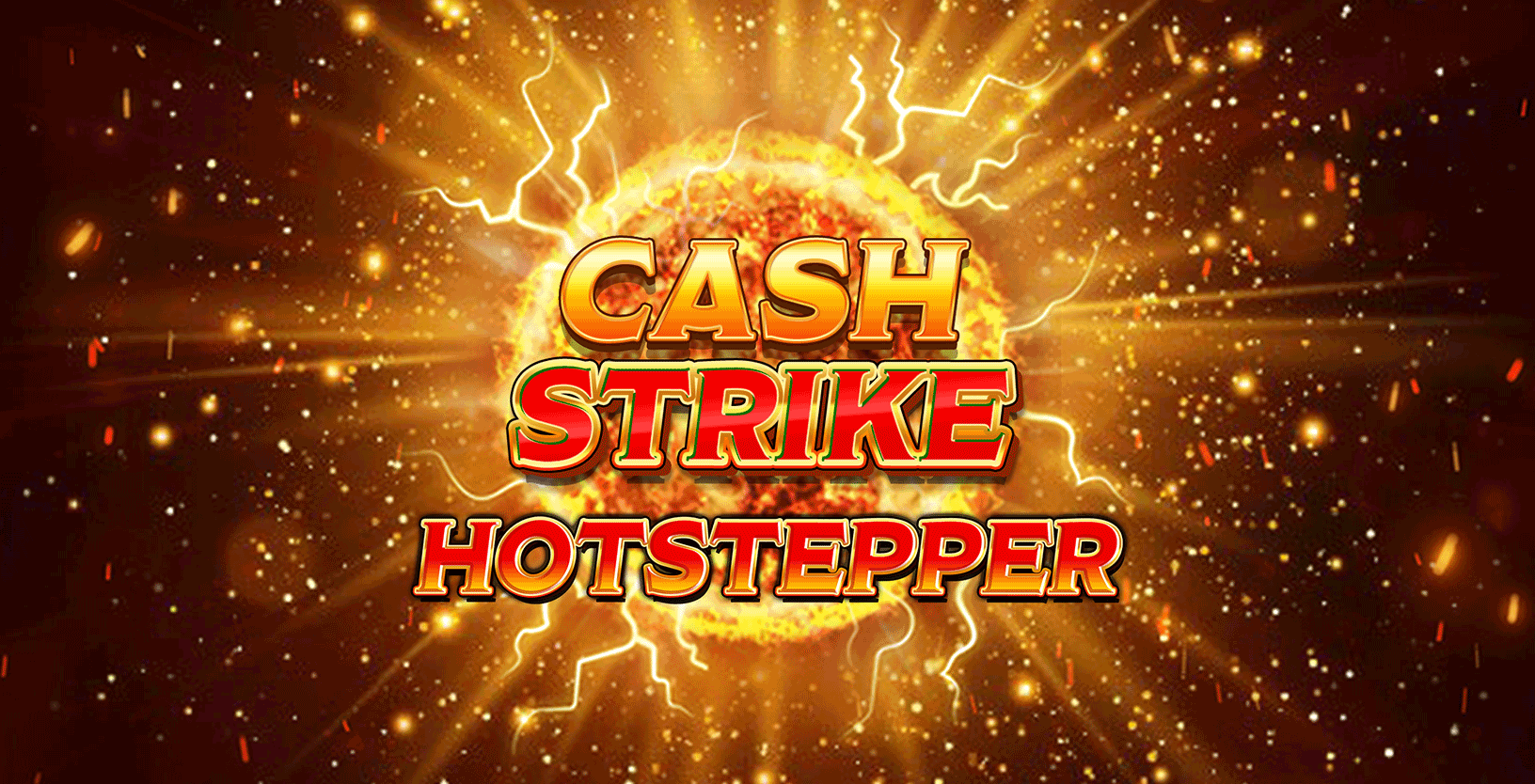 Cash Strike Hotstepper - Game Title