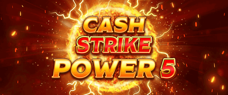 Cash Strike Power 5 - Game Title