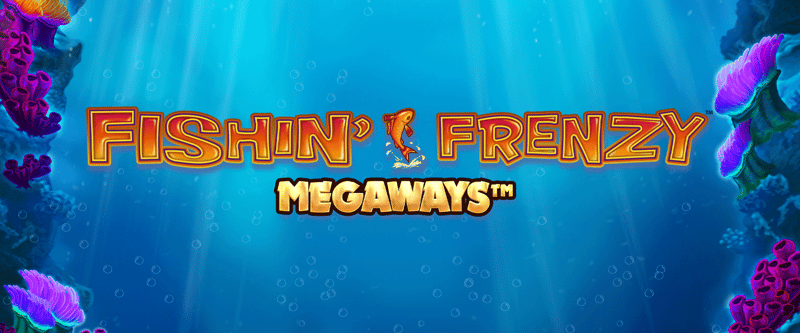 Fishin' Frenzy Megaways - Game Title