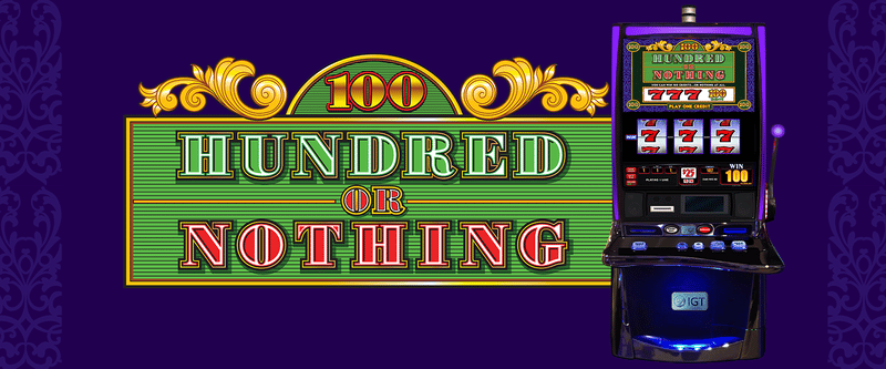 Hundred or Nothing - Game Title