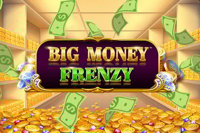 Play Big Money Frenzy