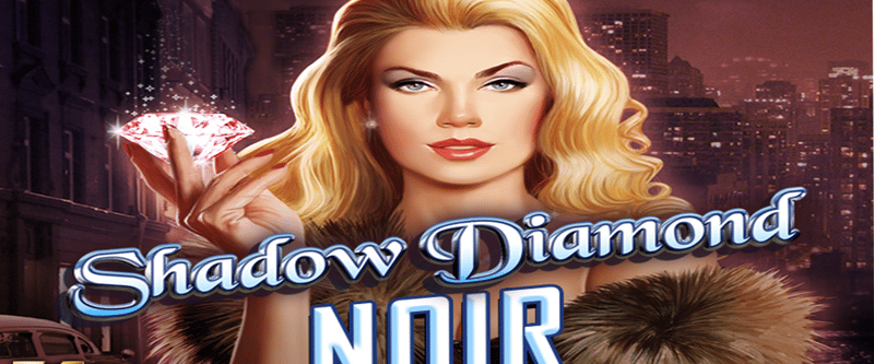 Shadow Diamond Noir - Game Title