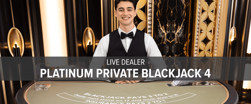 Live Dealer Platinum Private Blackjack 4 (ON) - Game Title
