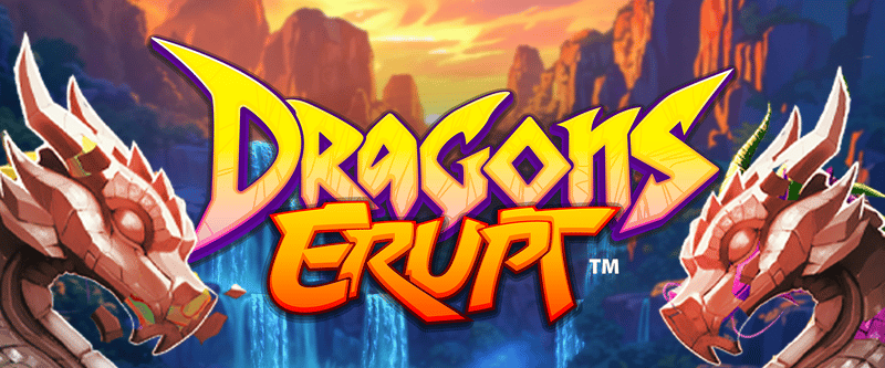 Dragons Erupt - Game Title