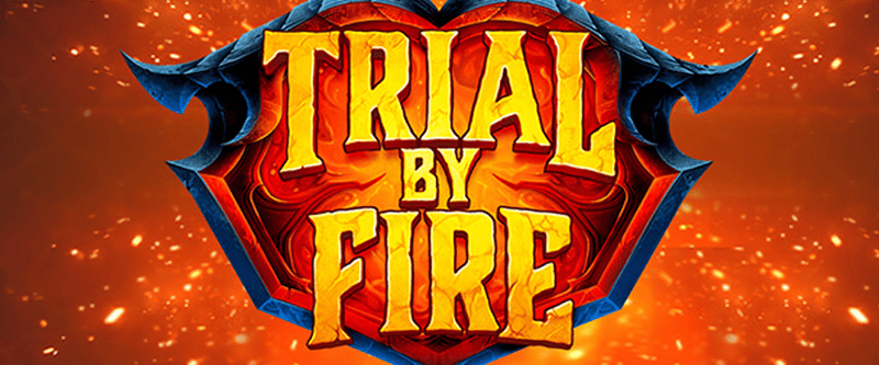 Trial By Fire - Game Title