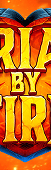 Trial By Fire - Game Title