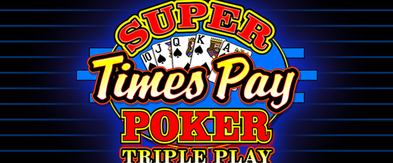 Super Times Pay Poker Triple Play - Game Title