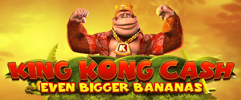 King Kong Cash Even Bigger Bananas (ON) - Game Title