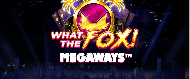 What The Fox Megaways - Game Title