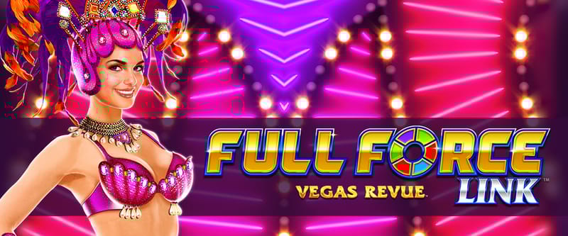 Full Force Vegas Revue - Game Title
