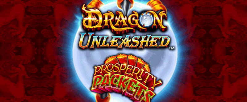 Dragon Unleashed - Prosperity Packets - Game Title