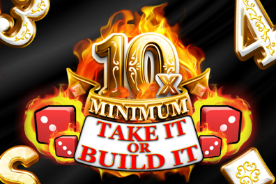Play 10x Minimum Take It Or Build It