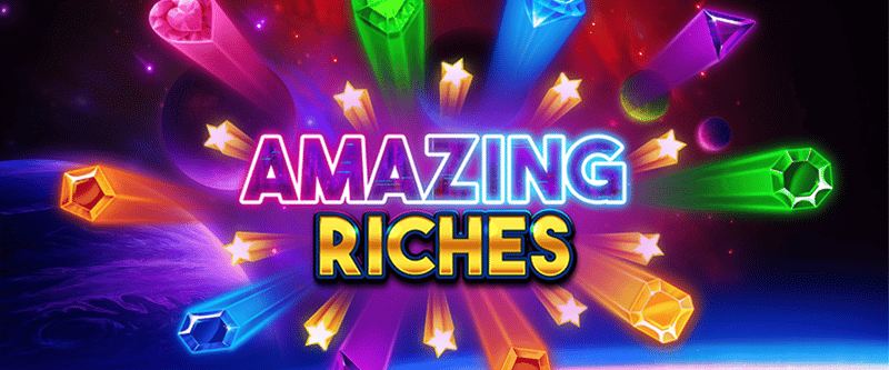 Amazing Riches - Game Title