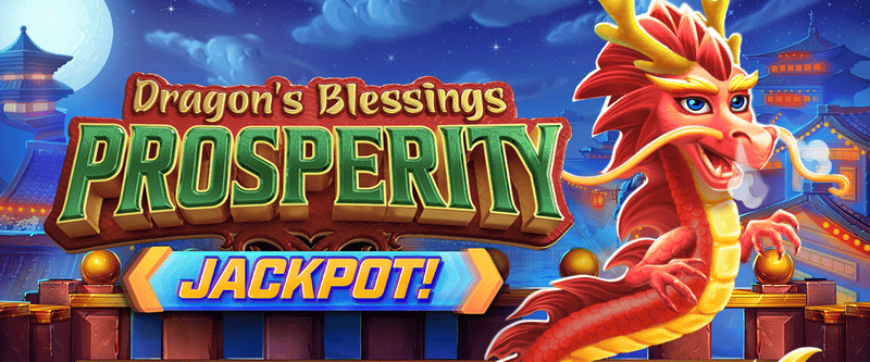 Dragon's Blessing Prosperity Jackpot - Game Title