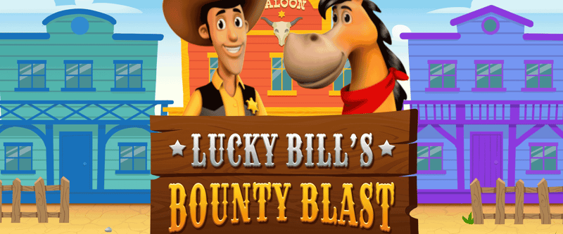 Lucky Bill's Bounty Blast - Game Title