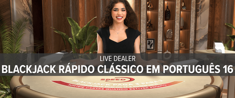Live Dealer Blackjack Rápido Clássico em Português 16 (ON) - Game Title