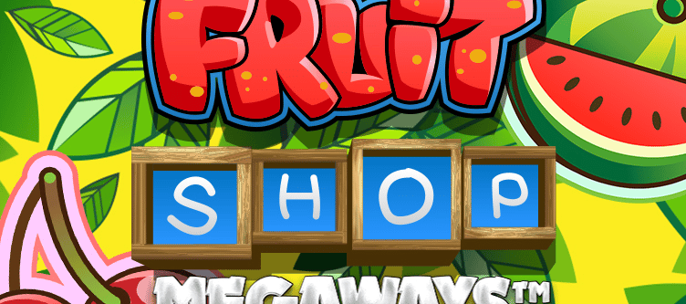 Fruit Shop Megaways (ON) - Game Title