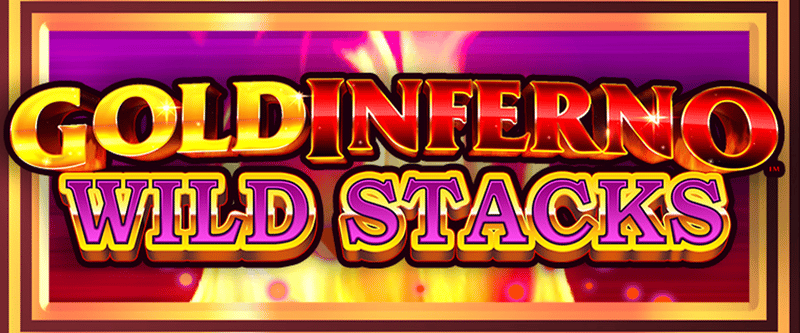 Gold Inferno Wild Stacks - Game Title