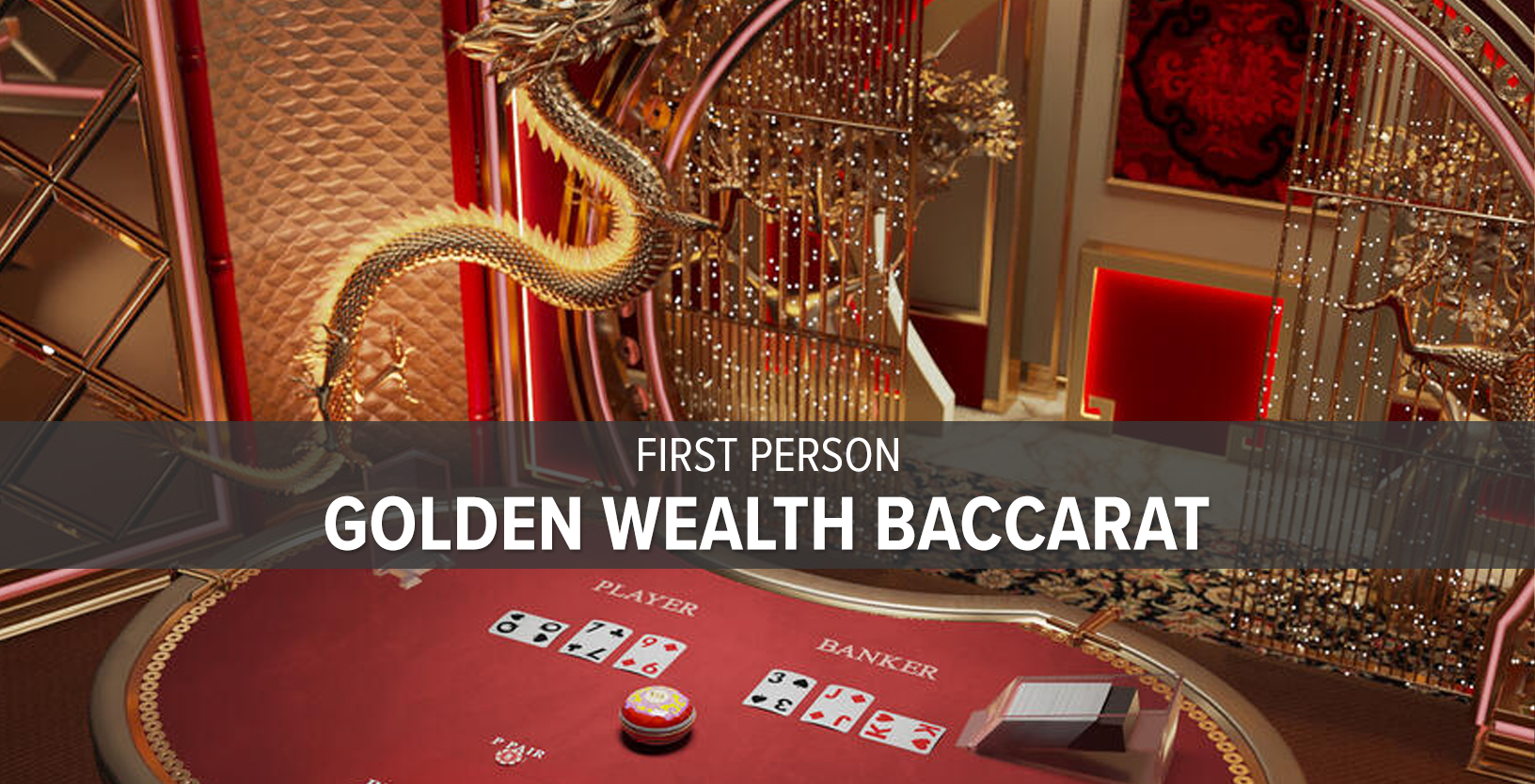 First Person Golden Wealth Baccarat - Game Title