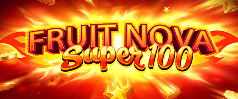 Fruit Super Nova 100 - Game Title