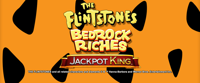 The Flintstones Bedrock Riches Jackpot King - Game Title