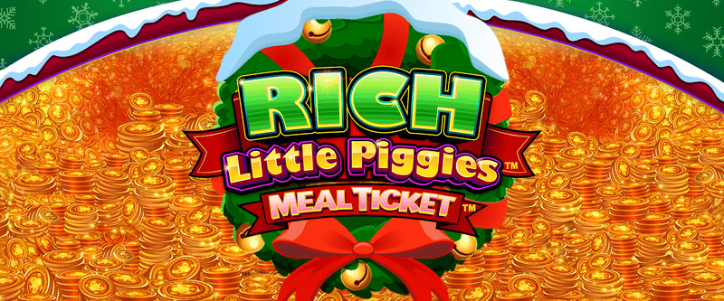 Rich Little Piggies Meal Ticket Christmas Edition - Game Title