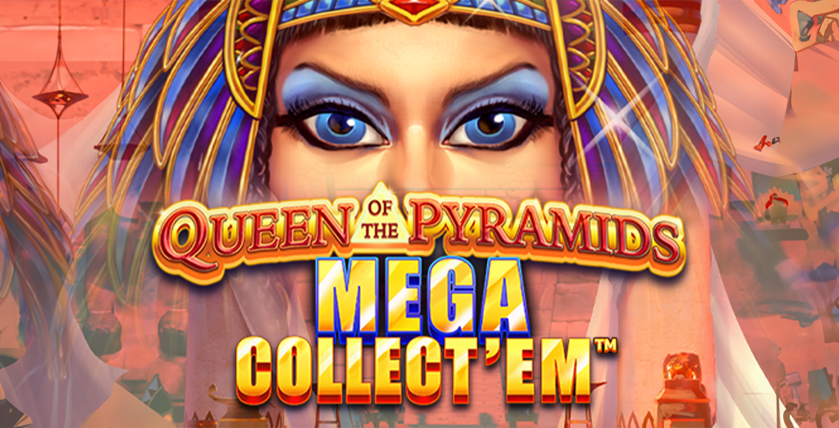 Mega Collect 'Em: Queen of the Pyramids - Game Title
