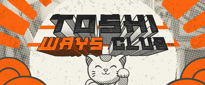 Toshi Ways Club - Game Title
