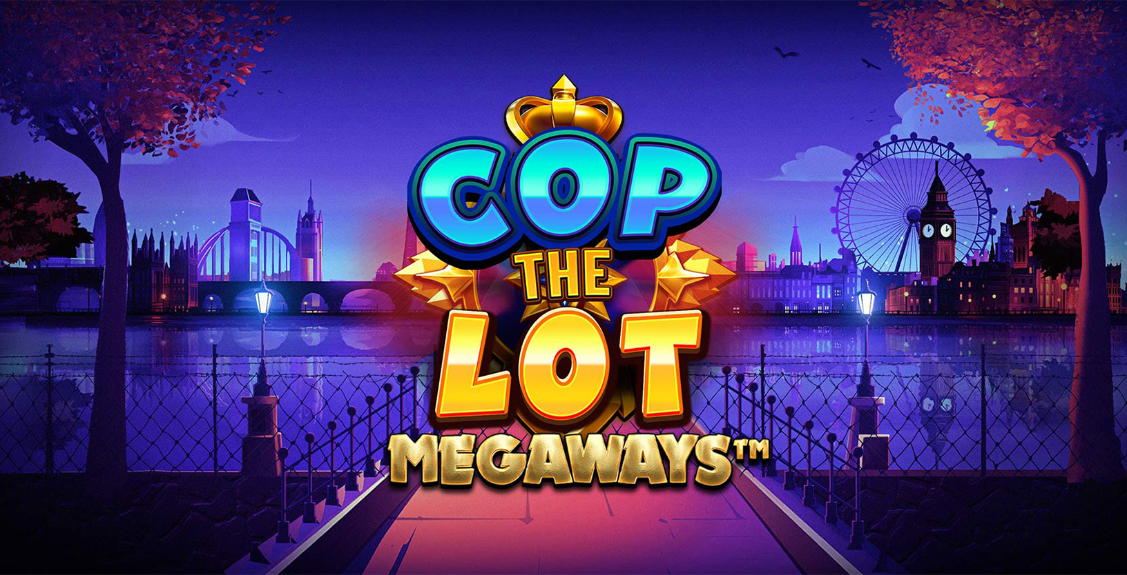 Cop the Lot Megaways - Game Title